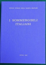 I Sommergibili Italiani-