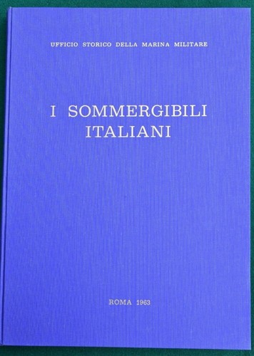 Sommergibili italiani - i, italiani-