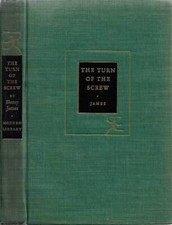 The Turn of the Screw - The Lesson of the Master. . Henry James. 1930. .