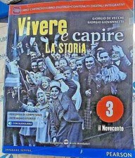 VIVERE E CAPIRE LA STORIA VOL. 3 - G. DE VECCHI e G. GIOVANNINI -BRUNO MONDADORI