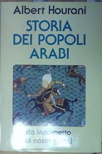 Hourani albert STORIA DEI POPOLI ARABI MONDADORI