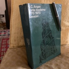 GIULIO CARLO ARGAN-L’ARTE MODERNA 1770/1970 - 1a EDIZIONE SANSONI 1970 (770 pp)
