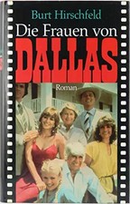 Dallas. Die Frauen von Dallas