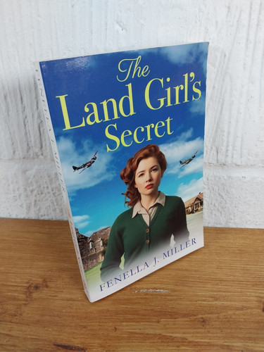 The land girls secret - secret, —