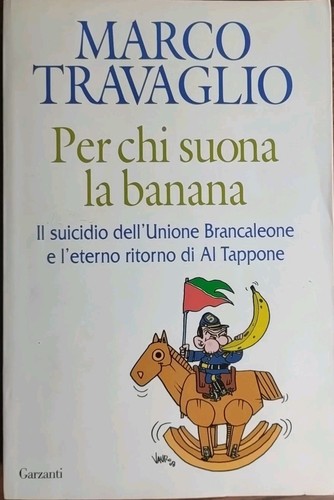 Per chi suona banana - chi, il