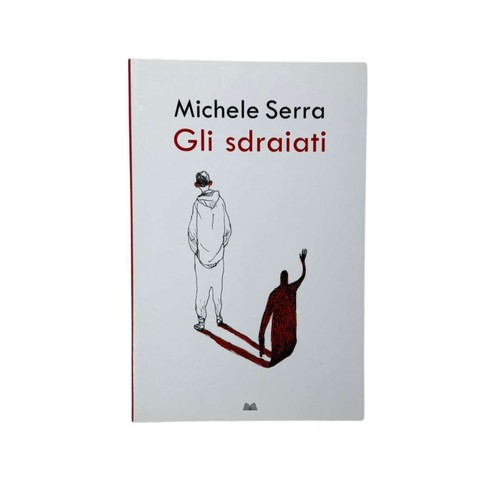 Michele serra gli - gli, sdraiati