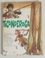 TICONDEROGA Hugo Pratt Ed. Il Gatto e la Volpe 1981 !!!