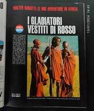 WALTER BONATTI I GLADIATORI VESTITI DI ROSSO SOLO INSERTO SU RIVISTA EPOCA 1967