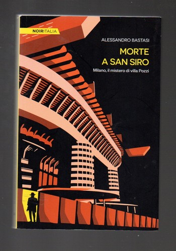 Libro morte san siro mistero - libro,