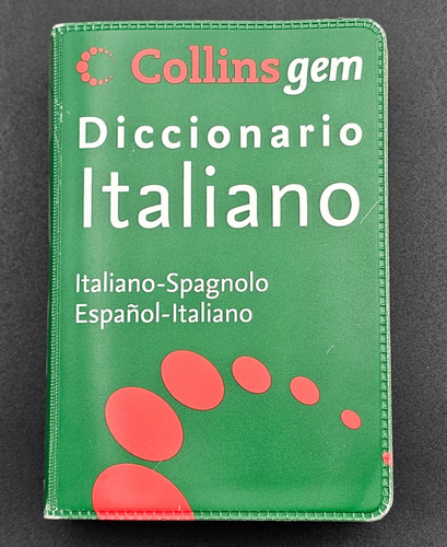 Dizionario italiano spagnolo - dizionario, italiano-spagnolo
