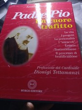 Padre Pio Un Cuore Trafitto Borghese Borgo Editore 2 Volumi Tettamanzi Come Nuov