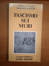 AA.VV.- FASCISMO SUI MURI- GUIDA EDITORI 1976