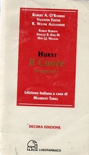 Hurst il cuore il manuale decima edizione Lusofarmaco