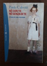 PAOLA CALVETTI - Nè con te
