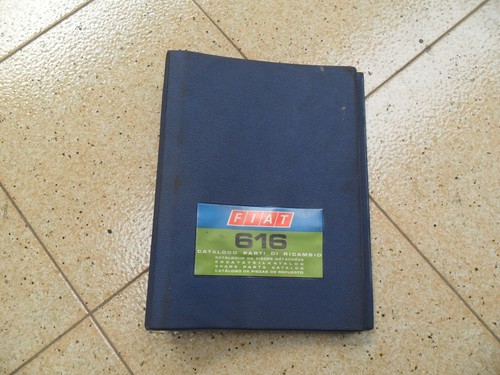 Fiat 616 catalogo ricambi - 616,
