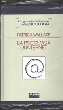 La psicologia di Internet di