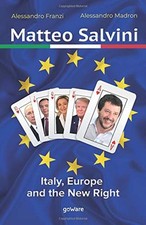MATTEO SALVINI. ITALY, EUROPE