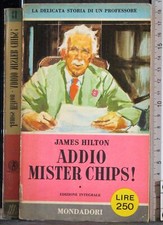 ADDIO MISTER CHIPS!. JAMES