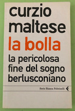 CURZIO MALTESE - LA BOLLA -