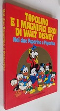 TOPOLINO E I MAGNIFICI EROI DI