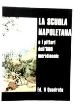 Scuola napoletana pittori - scuola, napoletana: