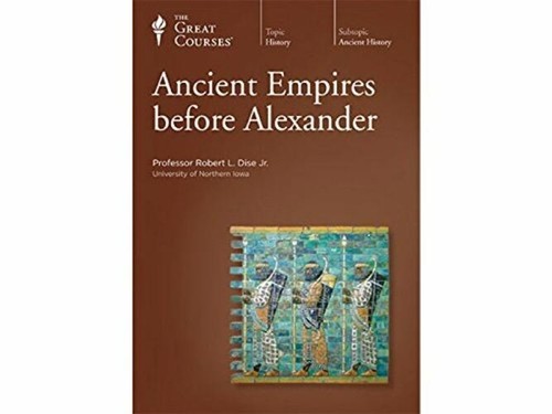 The great courses ancient - the,