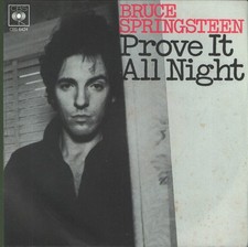 Bruce Springsteen Prove It All Night 7" vinyl Italy Cbs 1978 7" in pic sleeve