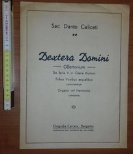 Caliceti Dante, Dextera Domini: Offertorium: Organo vel Harmonio comitante