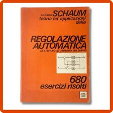 Libro regolazione automatica collana Schaum Di Stefano Stubberud Williams Etas