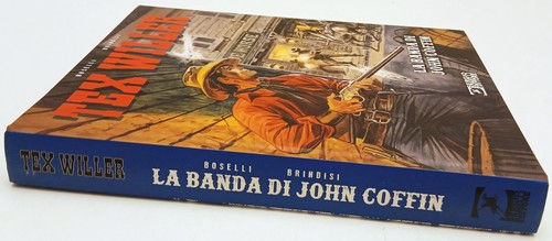 Tex willer banda john - la, di