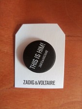 NUOVO Zadig & Voltaire Questo è lui! Questa è lei! Spille.