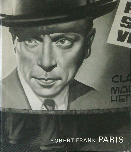Paris frank robert - robert, steidl