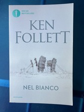 NEL BIANCO, Ken Follett, Oscar