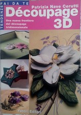  DECOUPAGE 3D - Patrizia Nave