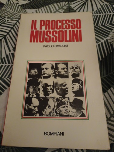 Processo mussolini paolo - processo,