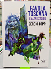 Favola Toscana e Altre Storie
