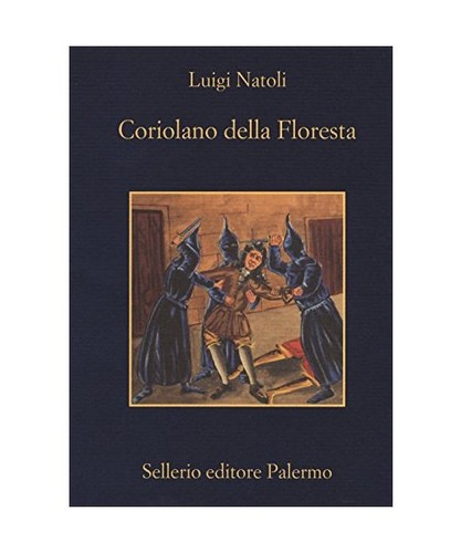 Coriolano della floresta - della,