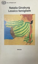 GINZBURG NATALIA LESSICO FAMIGLIARE 1963 Einaudi