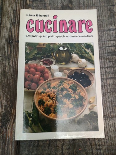 Lisa biondi cucinare antipasti - lisa,