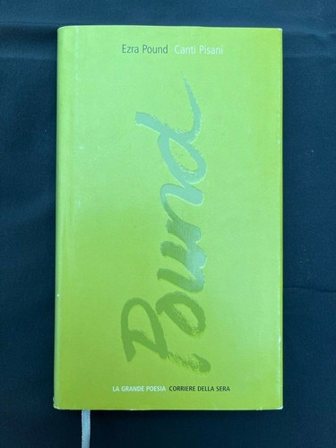 Ezra pound canti pisani - ezra,