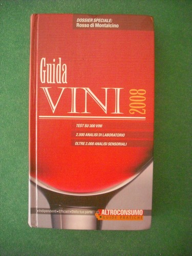 Guida vini 2008 altroconsumo - vini,
