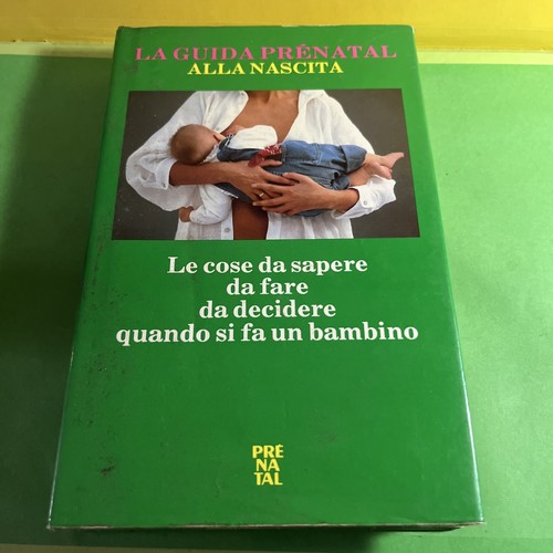 Guida prenatal alla nascita - guida,