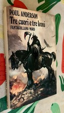 Poul ANDERSON Tre cuori e tre leoni Fantacollana n 29 Nord 2 Edizione 10/1979