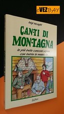 CANTI DI MONTAGNA - Luigi Inzaghi - Ed La Spiga 1992 - LIBRO