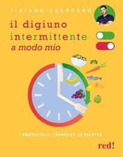 LIBRO IL DIGIUNO INTERMITTENTE A MODO MIO - TIZIANO SCARPARO