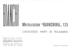 MOTOLEGGERA BIANCHINA 125 CATALOGO PARTI DI RICAMBIO  BIANCHI