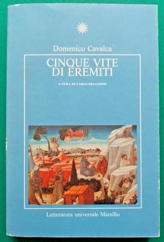 Cinque vite eremiti - eremiti, dalle