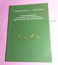 "GIUSEPPE BEZZUOLI: L'IMMAGINE....." -FERNANDO MAZZOCCA-ORSINI ARTE E LIBRI 2019