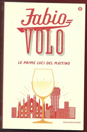 Fabio volo prime luci del - -,
