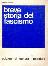 breve storia del fascismo salnitro franco B00GYSSLP8